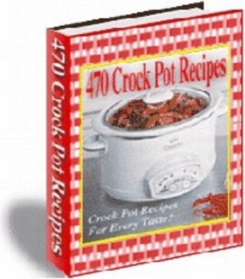 Product picture Crock Pot Recipes For Every Taste 