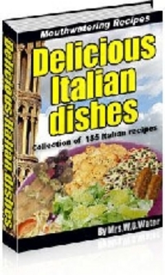 Product picture Delicious Italian Dishes 