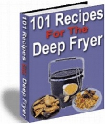 Product picture 101 Recipes For The Deep Fryer